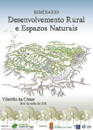 Seminario sobre Desenvolvemento Rural e Espazos Naturais Vilariño de Conso 8-10 de xuño